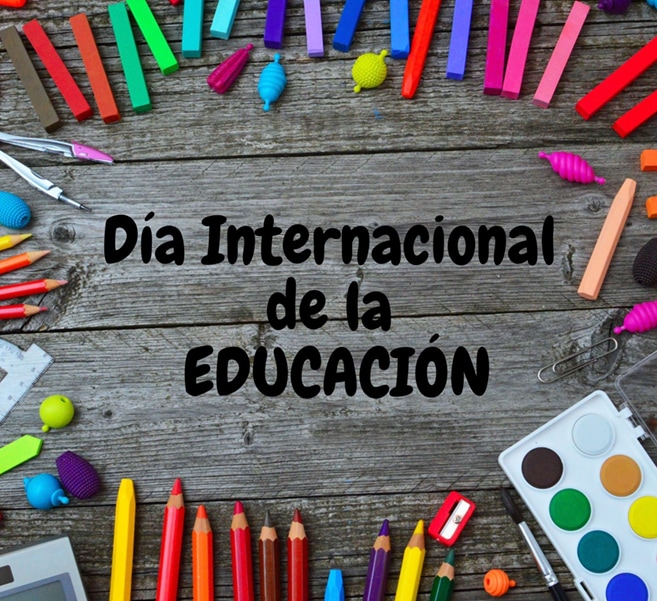 Dia Internacional de la  Educación